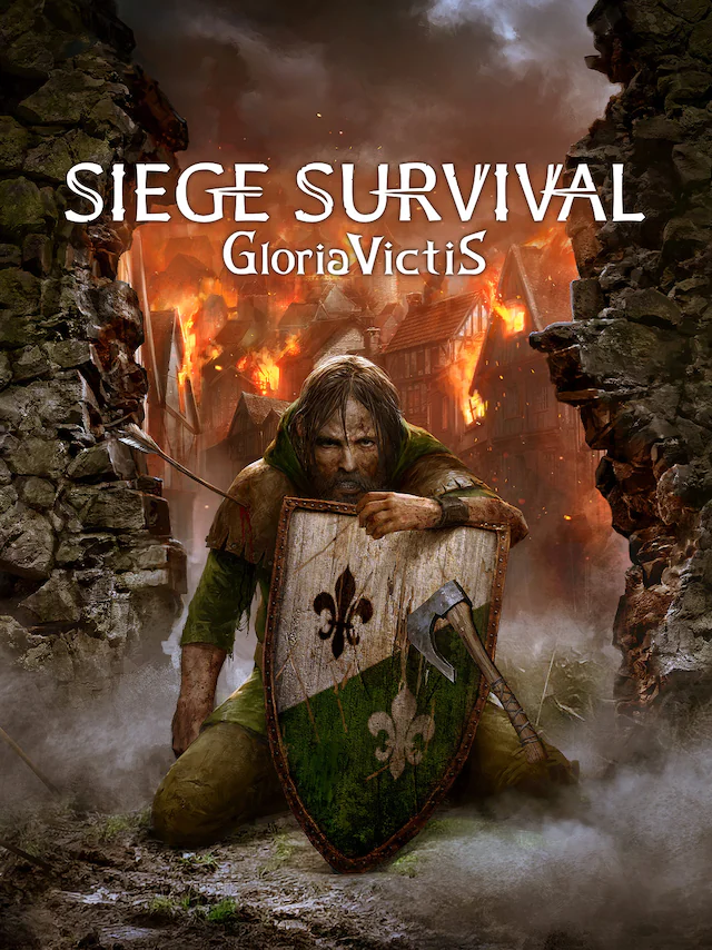 Siege Survival - Gloria Victis